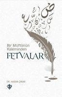 Cover Bir Müftünün Kaleminden Fetvalar