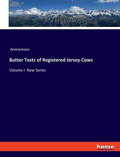 Butter Tests of Registered Jersey Cows - Anonymous