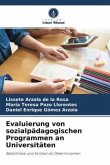 Evaluierung von sozialpädagogischen Programmen an Universitäten