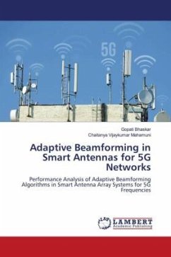 Adaptive Beamforming in Smart Antennas for 5G Networks - Bhaskar, Gopati;Vijaykumar Mahamuni, Chaitanya