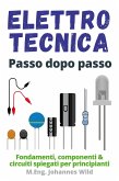 Elettrotecnica Passo dopo passo Elettrotecnica Passo dopo passo