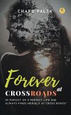 Forever at Crossroads