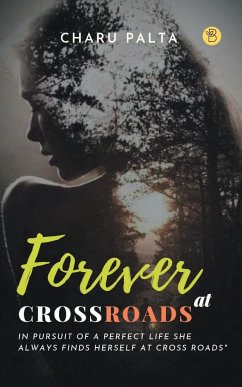 Forever at Crossroads - Palta, Charu