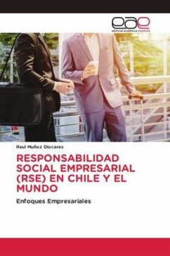 RESPONSABILIDAD SOCIAL EMPRESARIAL (RSE) EN CHILE Y EL MUNDO