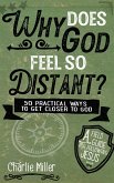 Why Does God Feel So Distant? (Field Guide For Following Jesus, #1) (eBook, ePUB)