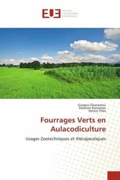 Fourrages Verts en Aulacodiculture - Gbanamou, Gnagna;Konomou, Gbamon;Théa, Patrice