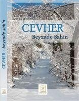 Cevher - Sahin, Beyzade