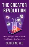 The Creator Revolution (eBook, ePUB)