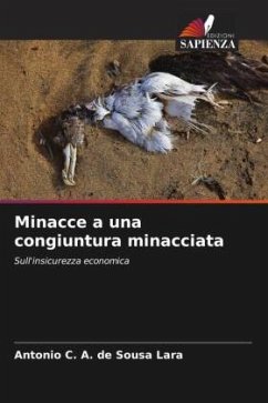 Minacce a una congiuntura minacciata - C. A. de Sousa Lara, Antonio