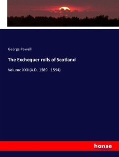 The Exchequer rolls of Scotland