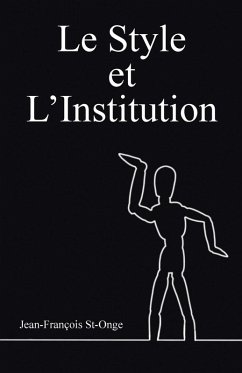 Cover Le Style et l'Institution