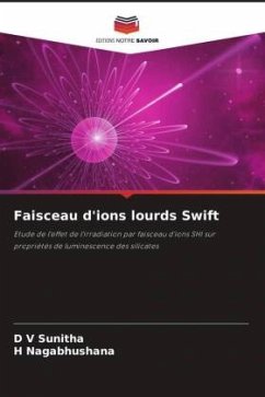 Faisceau d'ions lourds Swift - Sunitha, D V;Nagabhushana, H