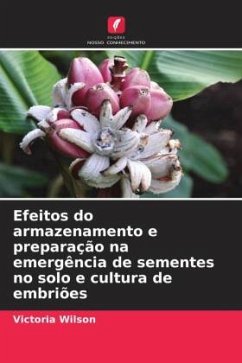 Cover Efeitos do armazenamento e preparação na emergência de sementes no solo e cultura de embriões