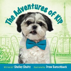 The Adventures of Kip - Shultz, Shelley