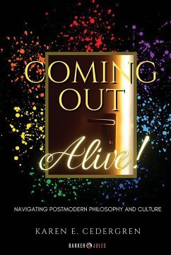 Coming Out Alive! - Cedergren, Karen E.