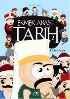 Ekmek Arasi Tarih 2 - Aydin, Emine