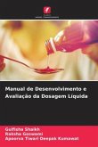 Manual de Desenvolvimento e Avaliação da Dosagem Líquida