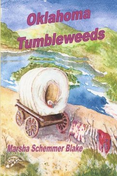 Oklahoma Tumbleweeds - Blake, Marsha Schemmer