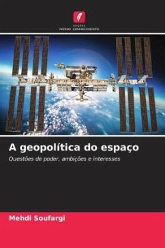 A geopolítica do espaço - Soufargi, Mehdi