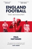 England Football: The Biography (eBook, ePUB)