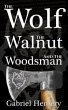 The Wolf, The Walnut and the Woodsman... - Bild 1