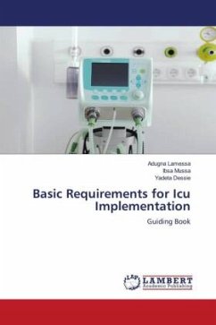 Basic Requirements for Icu Implementation