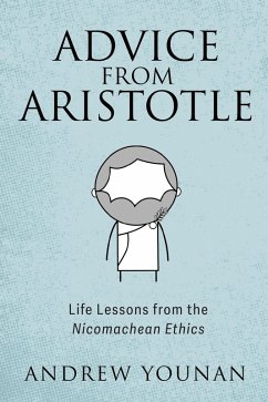 Advice from Aristotle (eBook, ePUB) Advice from Aristotle (eBook, ePUB)