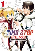 Time Stop Hero - Sterbe ich in drei Tagen? Band 1 VOL. 2 (eBook, ePUB)