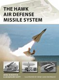 The HAWK Air Defense Missile System (eBook, ePUB)