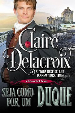Cover Seja Como For, Um Duque (As Noivas de North Barrows, #2) (eBook, ePUB)