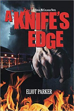 A Knife's Edge (Ronan McCullough Thrillers, #2) (eBook, ePUB) - Parker, Eliot