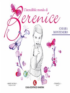 L'incredibile mondo di Berenice (eBook, ePUB) - Montenero, Chiara