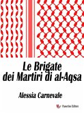 Le Brigate dei Martiri di al-Aqsa (eBook, ePUB)