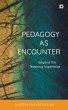 Pedagogy as Encounter (eBook, ePUB) - Bild 1
