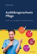 Ausbildungsnachweis Pflege (eBook, ePUB) - Bild 1