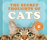 The Secret Thoughts of Cats (eBook,... - Bild 1