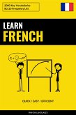 Learn French - Quick / Easy / Efficient (eBook, ePUB)