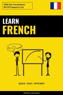 Learn French - Quick / Easy / Efficient (eBook, ePUB) - Languages, Pinhok