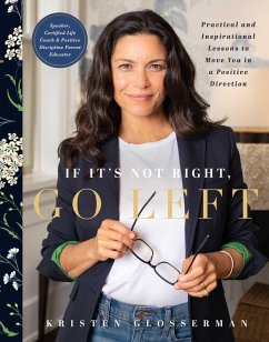 If It's Not Right, Go Left (eBook, ePUB) - Glosserman, Kristen