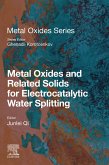 Metal Oxides and Related Solids for Electrocatalytic Water Splitting (eBook, ePUB)