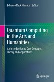 Quantum Computing in the Arts and Humanities (eBook, PDF)