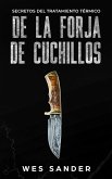 Bladesmithing: Secretos del tratamiento térmico de la forja de cuchillos (eBook, ePUB) Bladesmithing: Secretos del tratamiento térmico de la forja de cuchillos (eBook, ePUB)