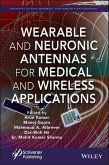 Wearable and Neuronic Antennas for Medical and Wireless Applications (eBook, PDF)
