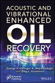 Acoustic and Vibrational Enhanced Oil Recovery (eBook, PDF)