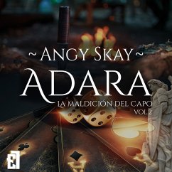 Adara: La maldición del Capo (MP3-Download) - Skay, Angy