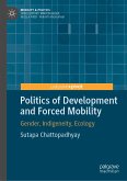 Politics of Development and Forced Mobility (eBook, PDF)