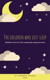 The Children Who Lost Sleep (eBook, ePUB)