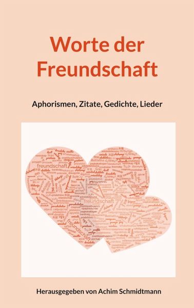 Worte der Freundschaft (eBook, ePUB)