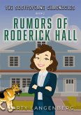 Rumors of Roderick Hall (The Scottsferne Chronicles, #2) (eBook, ePUB)