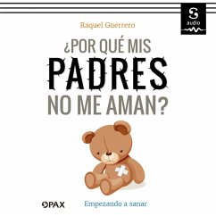 ¿Por qué mis padres no me aman? (MP3-Download) - Guerrero, Raquel
